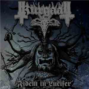 Kurgaall - Fidem In Lucifer