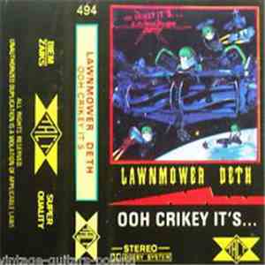 Lawnmower Deth - Ooh Crikey It's...