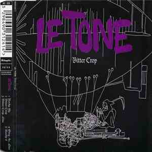 Le Tone - Bitter Crop