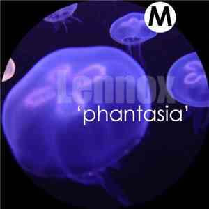 Lennox - Phantasia