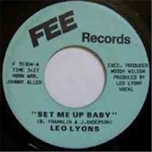 Leo Lyons - Set Me Up Baby