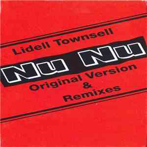 Lidell Townsell - Nu Nu (Original Version & Remixes)