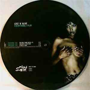 Lost `N´ Alive - Everything I Play
