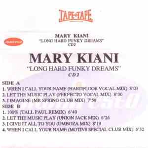 Mary Kiani - Long Hard Funky Dreams CD2