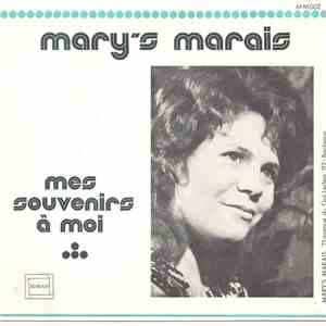 Mary's Marais - Mes Souvenirs Á Moi / Au Bonheur Disparu