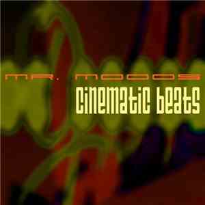 Mr. Moods - Cinematic Beats
