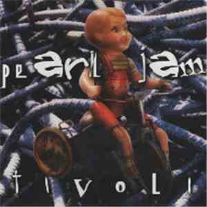 Pearl Jam - Tivoli