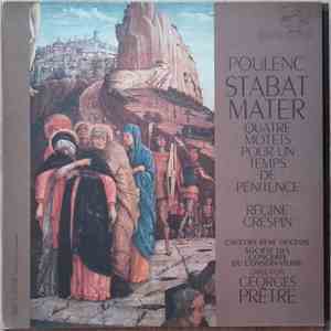 Poulenc, Régine Crespin, Choeurs René Duclos, Société Des Concerts Du Conse ...