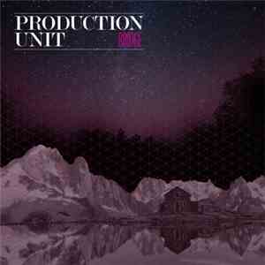 Production Unit - Bridge EP