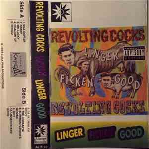 Revolting Cocks - Linger Ficken' Good... And Other Barnyard Oddities