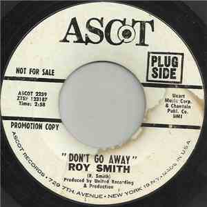 Roy Smith - Don't Go Away