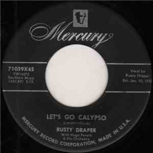 Rusty Draper With Hugo Peretti & His Orchestra - Let's Go Calypso / Should  ...