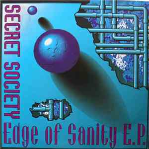 Secret Society - Edge Of Sanity E.P.