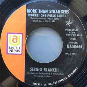 Sergio Franchi - More Than Stangers (Vorrei Che Fosse Amore)