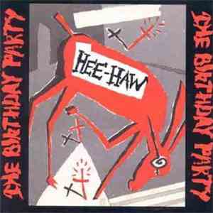 The Birthday Party - Hee-Haw