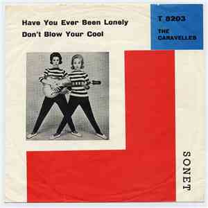 The Caravelles - Have You Ever Been Lonely (Have You Ever Been Blue)