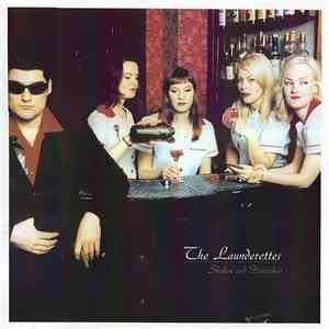 The Launderettes - Shaken And Disturbed