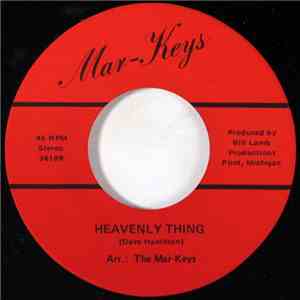 The Mar-Keys - Heavenly Thing / Heavenly Thing, Part 2