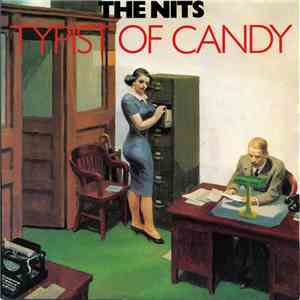 The Nits - Typist Of Candy