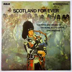 The Pipes And Drums Of The Royal Scots Greys (2nd Dragoons) - Scotland For ...