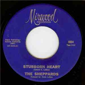 The Sheppards - Stubborn Heart / How Do You Like It