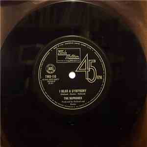 The Supremes - I Hear A Symphony / Who Could Ever Doubt My Love