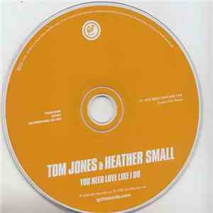 Tom Jones & Heather Small - You Need Love Like I Do