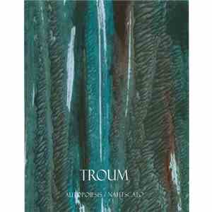 Troum - Autopoiesis / Nahtscato