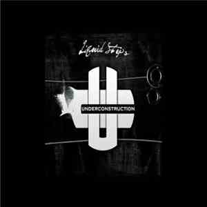 Underconstruction - Liquid Steps