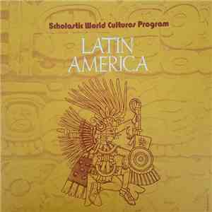 Unknown Artist - Scholastic World Cultures Program: Latin America
