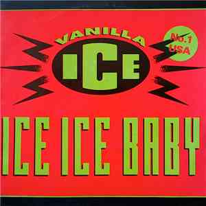 Vanilla Ice - Ice Ice Baby