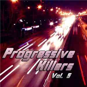 Various - Progressive Killers Vol. 5
