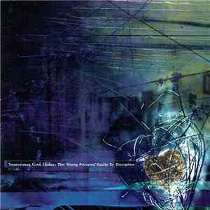 Various - Sometimes God Hides: The Young Person's Guide To Discipline
