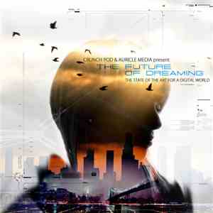 Various - The Future Of Dreaming