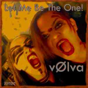 vØlva - Let Me Be The One