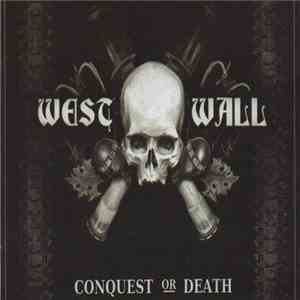West Wall - Reconquest or Death