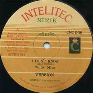 White Mice  / Big Youth - I Don't Know / New York City
