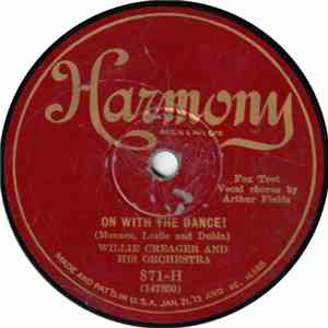 Willie Creager & His Orchestra / Carolina Club Orchestra - On With The Danc ...