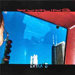 Wuhling - Extra 6