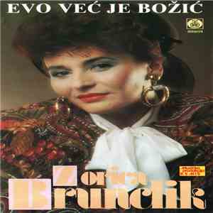 Zorica Brunclik - Evo Već Je Božić