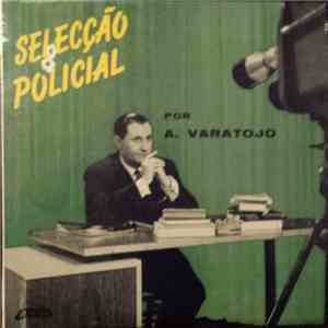 Antonio Varatojo - Selecção Policial