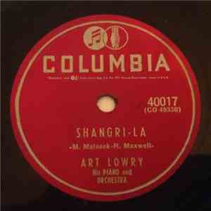 Art Lowry His Piano And Orchestra - Shangri-La / Pale Moon