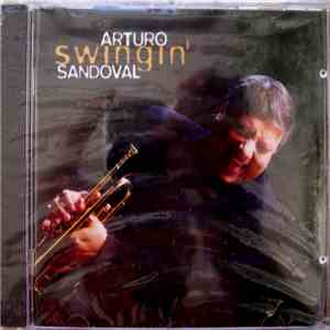 Arturo Sandoval - Swingin'