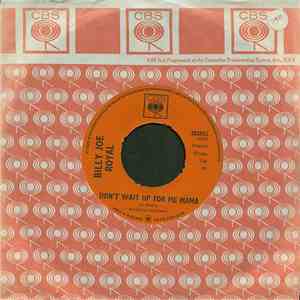 Billy Joe Royal - Don't Wait Up For Me Mama