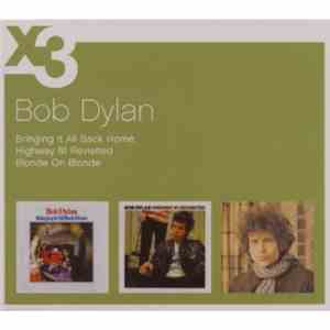 Bob Dylan - X3 - Bringing It All Back Home / Highway 61 Revisited / Blonde ...