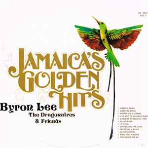 Byron Lee The Dragonaires & Friends - Jamaica's Golden Hits (Vol. 2)