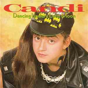 Candi - Dancing Under A Latin Moon