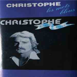 Christophe - Les Mots Bleus