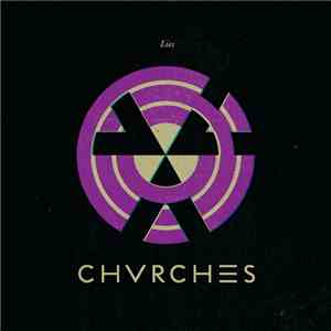 Chvrches - Lies