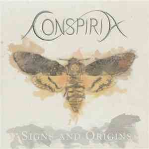 Conspiria - Signs And Origins